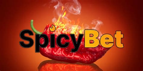 spicy bet